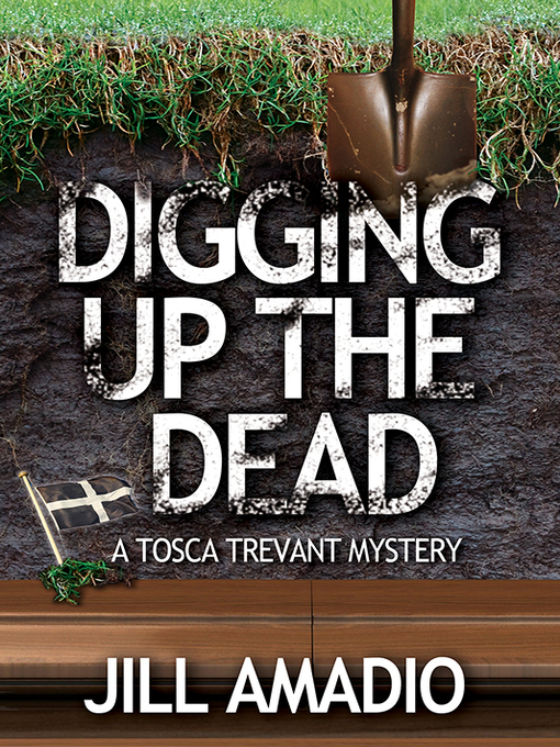 Title details for Digging Up the Dead by Jill Amadio - Available